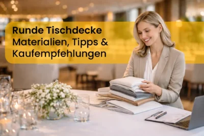 Runde Tischdecke: Materialien, Tipps & Kaufempfehlungen